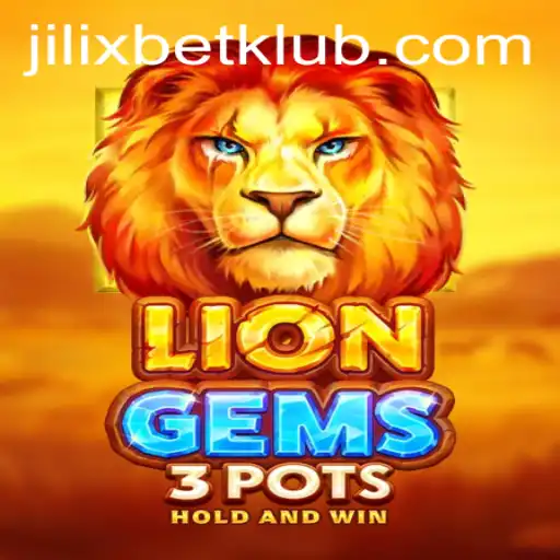 Explore the Thrilling World of LionGems3pots with JILIXBET